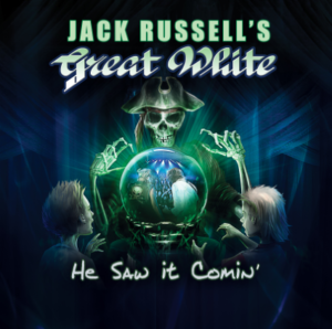 Jack Russell's Great White: He Saw It Comin'