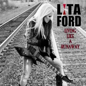 Lita Ford Living Like A Runaway
