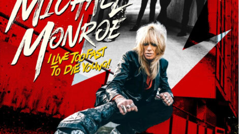 MICHAEL MONROE TO RELEASE NEW ALBUM ‘I LIVE TOO FAST TO DIE YOUNG’