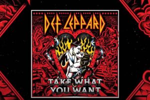 Def Leppard Actually Release New Song That Rocks! Listen To "Take what You Want" Right Here!