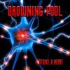 DROWNING POOL Release New Single "Choke," First Album In Six Years "Strike A Nerve" Out In September