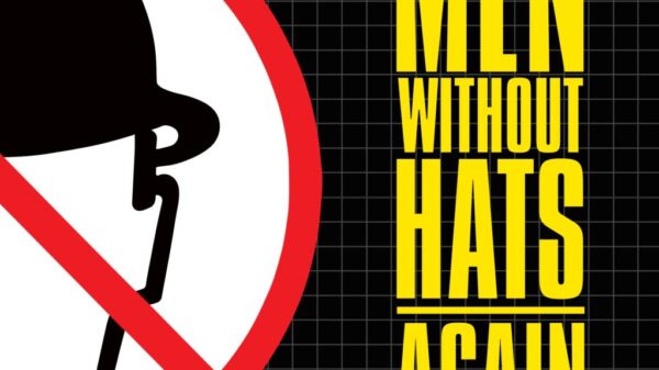 "You Can Dance If You Want To" Because Men Without Hats Have Released A Brand New Album
