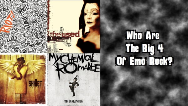 Who Are The Big 4 Of Emo Rock?