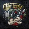 MIKE TRAMP Announces New Release 'Songs of White Lion' Out April 14