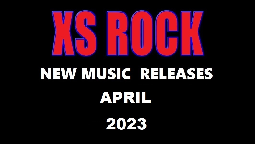 April 2023 Hard Rock And Metal New Releases