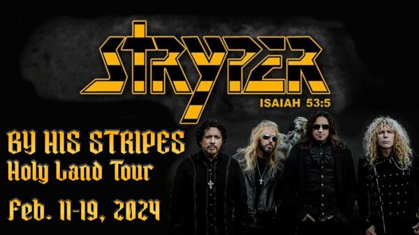 Fans Now Have The Chance To Tour The Holy Land With Stryper...