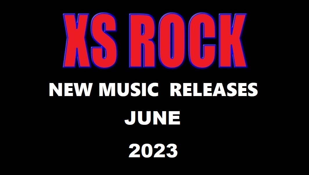 June 2023 Hard Rock And Metal New Releases