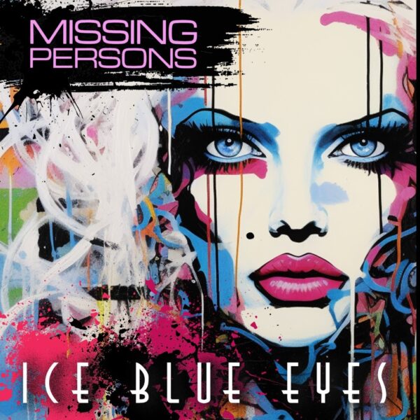 Listen To 80s Icons Missing Persons Brand New Song 