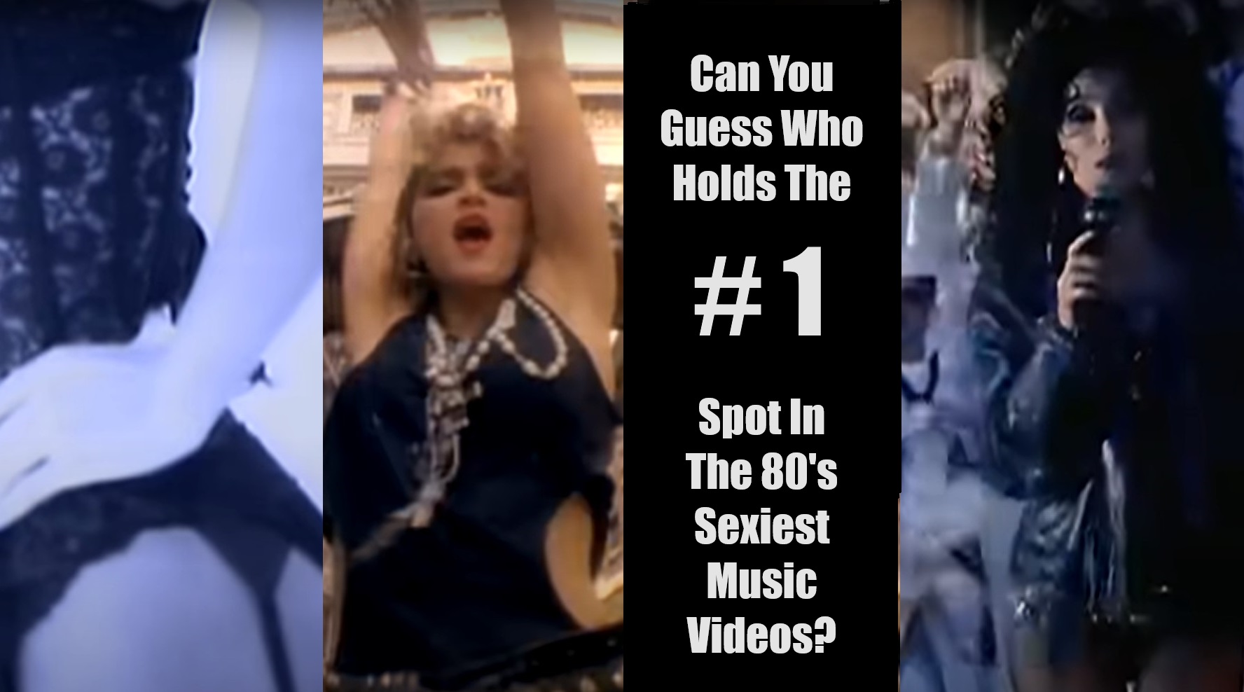 The Top 10 Sexiest Music Videos Of The 80s