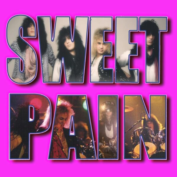 Sweet Pain Finally Get Debut Album Released On CD With Bonus Tracks