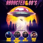 '80s POP HITMAKERS WANG CHUNG, MEN WITHOUT HATS, THE MOTELS, AND NAKED EYES ANNOUNCE THE “ABDUCTED BY THE '80s” TOUR