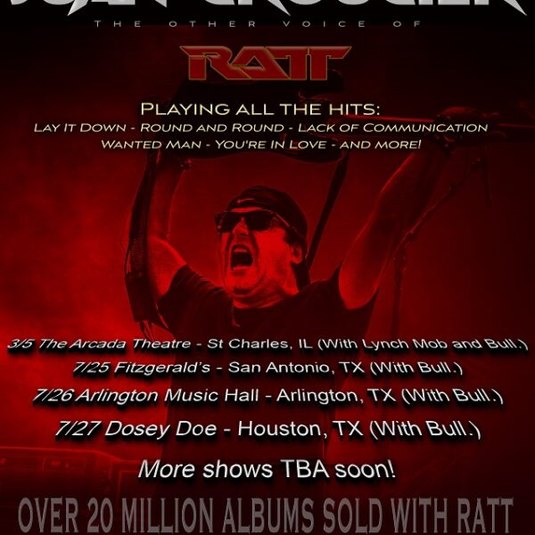 Ratt Drama Goes "Round And Round" With Juan Croucier Touring As "The Other Voice Of Ratt"