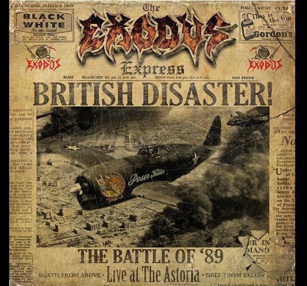 Exodus To Release Live Album From 1989 "British Disaster: The Battle Of '89 (Live At The Astoria)