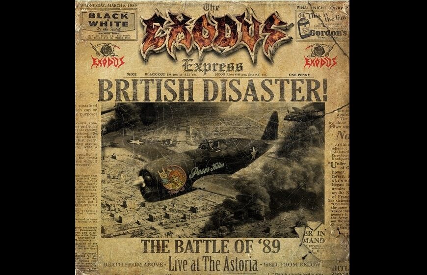 Exodus To Release Live Album From 1989 "British Disaster: The Battle Of '89 (Live At The Astoria)