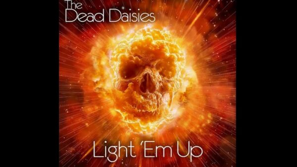 Watch The Dead Daisies New Music Video For "Light 'Em Up"
