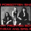 The Forgotten Singer That Fronted Both Anthrax and Skid Row