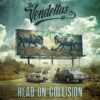 Listen To "Head On Collision" By The Vendettas