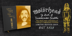 Motorhead Release Book Of Lemmy's Doodles Called "Ye Book Of Inconsequential Scribbles"