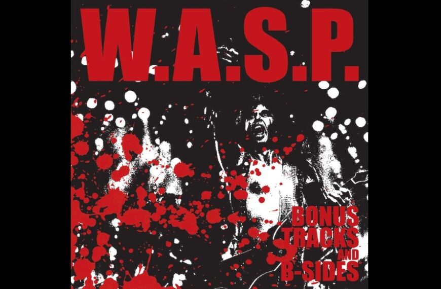 WASP Releases Bonus Tracks And B-Sides Album