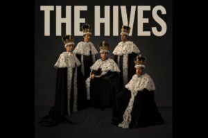The Hives Return With New Song "Enough Is Enough"