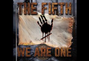The Fifth Ft. Former Cold Sweat Vocalist Roy Cathey To Release New Album "We Are One"
