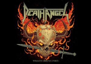 Listen To Death Angel's New Song "Wrath (Bring Fire)"