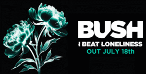 Watch New Bush Video For "The Land Of Milk And Honey"