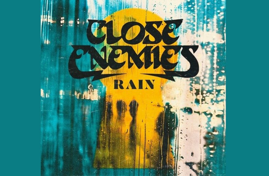 Close Enemies Ft. Aerosmith's Tom Hamilton Release"Rain" Video