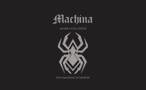 Smashing Pumpkins To Release 80 Song Box Set To Commemorate 25th Anniversary Of Machina Album