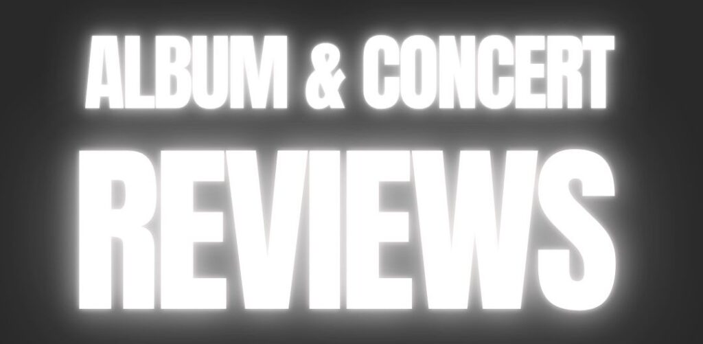 rock album and concert reviews