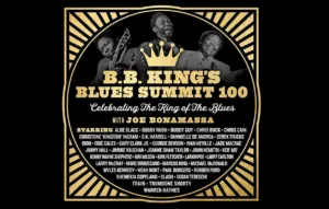 Joe Bonamassa Announces B.B. King’s Blues Summit 100 Album