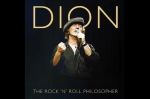 Classic Rock Icon, Dion Announces New Album, Hear First Single "I'm Your Gangster Of Love"
