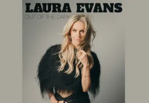 Listen To Laura Evans' New Song "Honest" From The Album "Out Of The Dark"
