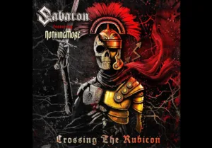 Sabaton Release New Single "Crossing The Rubicon"