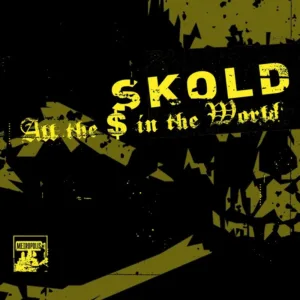 Shotgun Messiah Singer, KMFDM Member SKOLD Releases New Single "All The $ In The World"