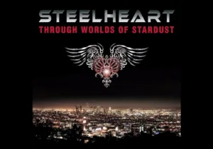 Steelheart Releases "Lips Of Rain" From Remastered Album "Through Worlds Of Stardust"