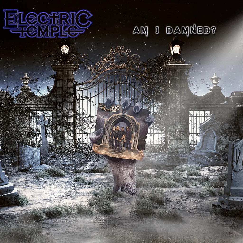 Electric Temple Ft. Members Of Lynch Mob, W.A.S.P. And Mr. Big Release Video For "Am I Damned"