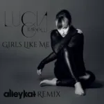 KMFDM Singer Lucia Cifarelli Releases Solo Single For "Girls Like Me" (Alleykat Remix)
