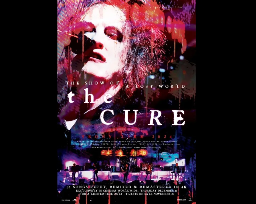 The Cure Releasing Theatrical Concert Film "The Show Of A Lost World"