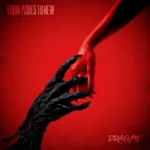 From Ashes To New Drop Dark Song And Video For "Drag Me"