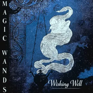 Goth Rock Fans Are Loving Magic Wands New Song "Wishing Well"