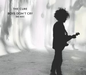 The Cure Release 40th Anniversary EP For Boys Don't Cry