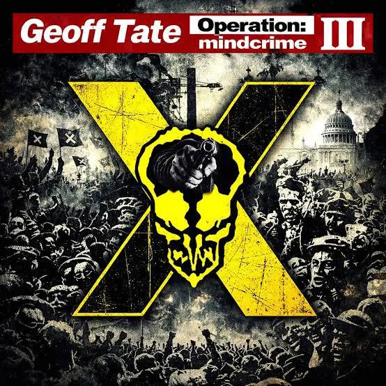 Geoff Tate Releasing Operation Mindcrime III...Former Queensrÿche vocalist Geoff Tate is releasing his new album, Operation: Mindcrime III, on May 3rd, 2026.