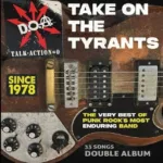 D.O.A. Announce Career-Spanning Double Album "Take on the Tyrants"
