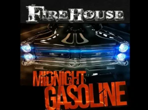 Hear New Firehouse Song "Midnight Gasoline"