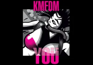KMFDM Founder Sascha K's Daughter Sings On New Single 'YOÜ'