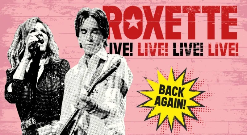 Roxette Announces 40th Anniversary Tour