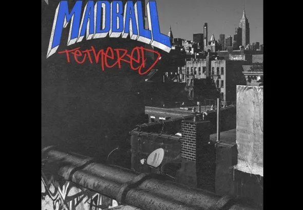 Madball Goes Back To Their Roots With "Tethered"