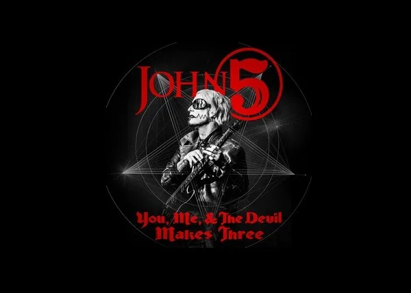 John 5 Releases "You And Me And The Devil Makes Three"