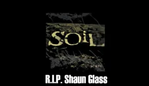 Shaun Glass, Guitarist For Soil, Broken Hope, and Repentance, Dies At 57